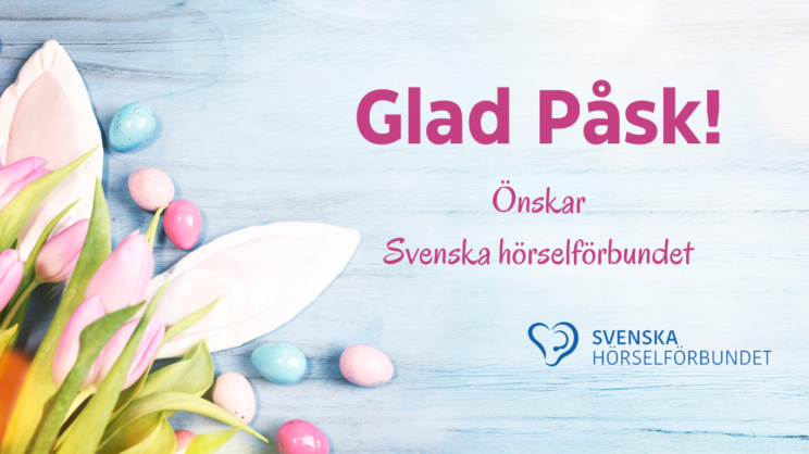 Glad påsk! - Svenska hörselförbundet